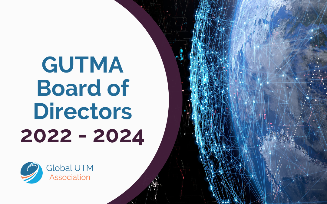 GUTMA announces its new Board of Directors - Global UTM Association